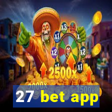 27 bet app